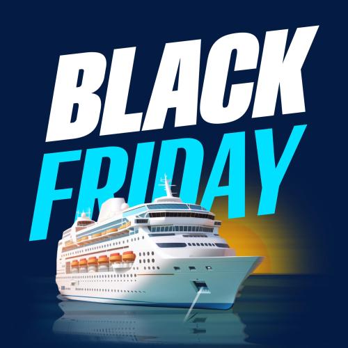 A Black Friday logo and a cruise ship