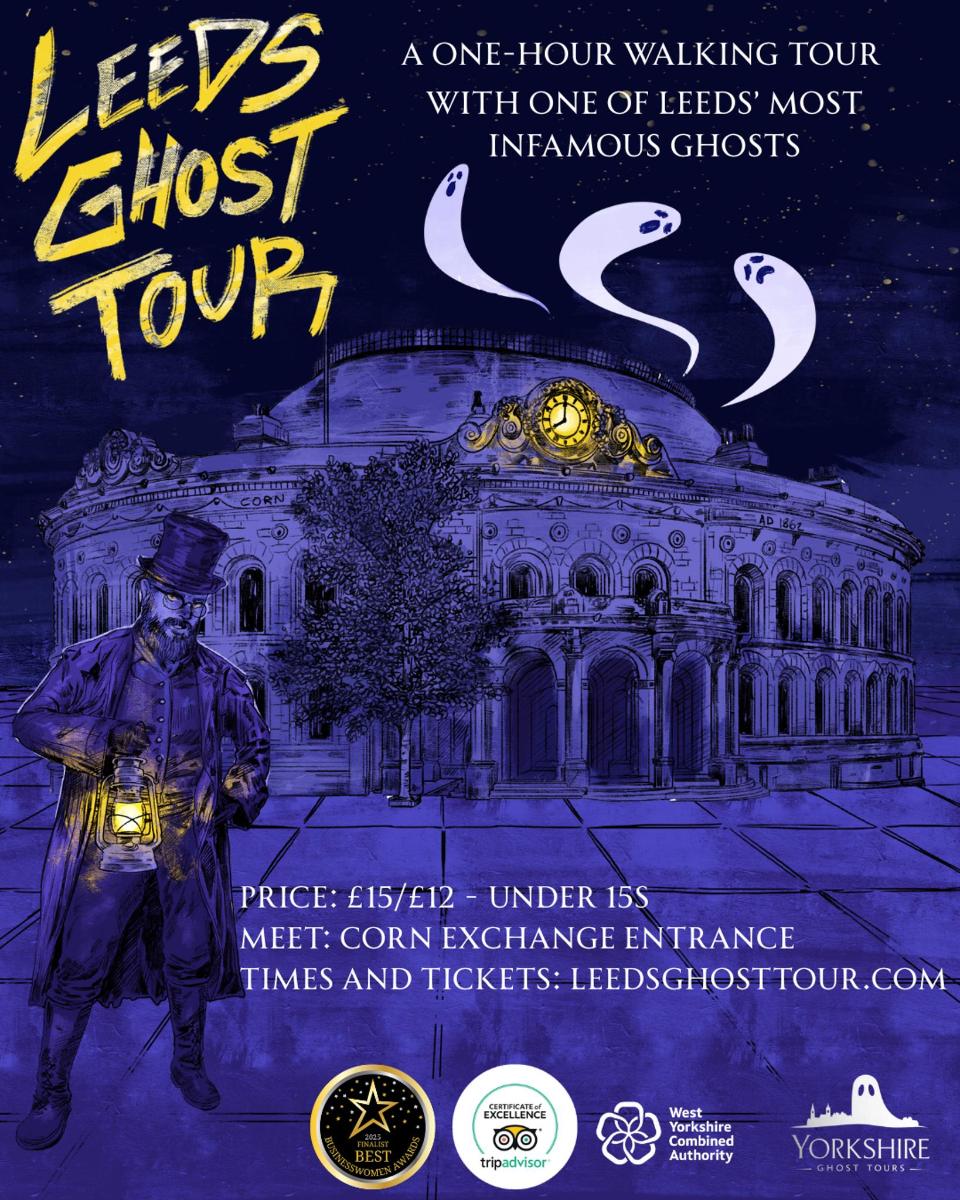 a poster for leeds ghost tour in front of a building